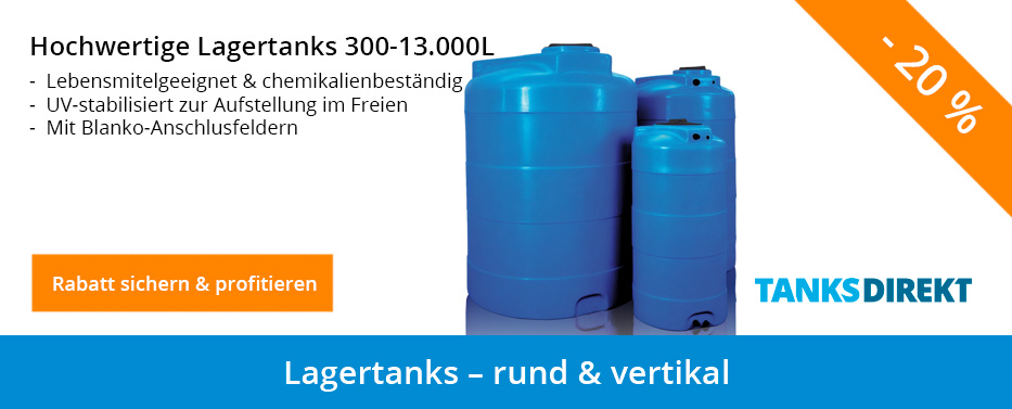 Lagertanks - rund und vertikal