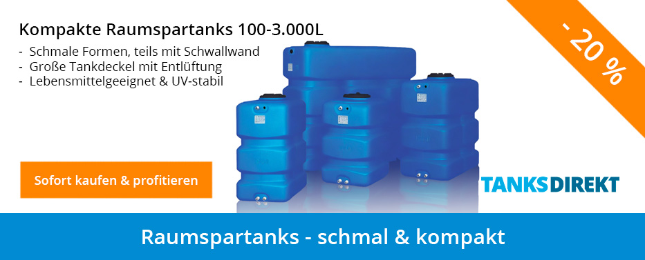 Raumspartanks - schmal und kompakt